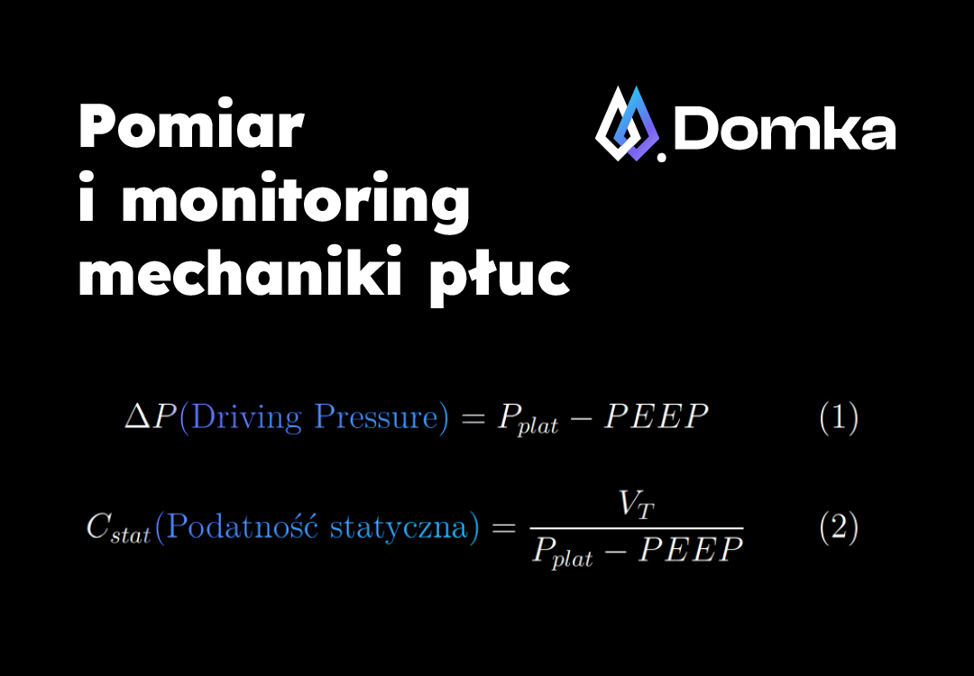 Pomiar i monitoring mechaniki płuc - wzory